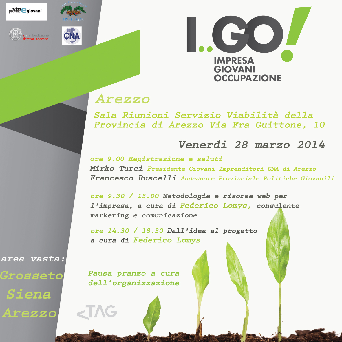 Tappa aretina per I GO progetto dedicato agli under 35 con un